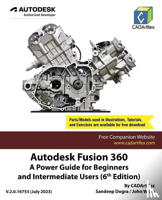 Cadartifex, Dogra, Sandeep, Willis, John - Autodesk Fusion 360