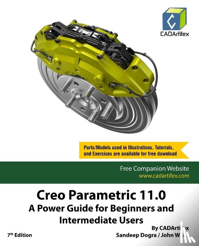 Cadartifex, Willis, John, Dogra, Sandeep - Creo Parametric 11.0