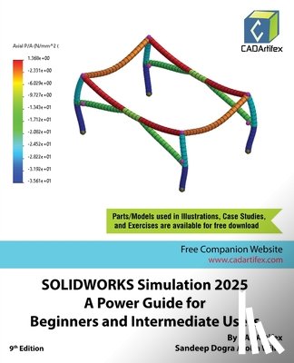 Cadartifex, Dogra, Sandeep, Willis, John - SOLIDWORKS Simulation 2025