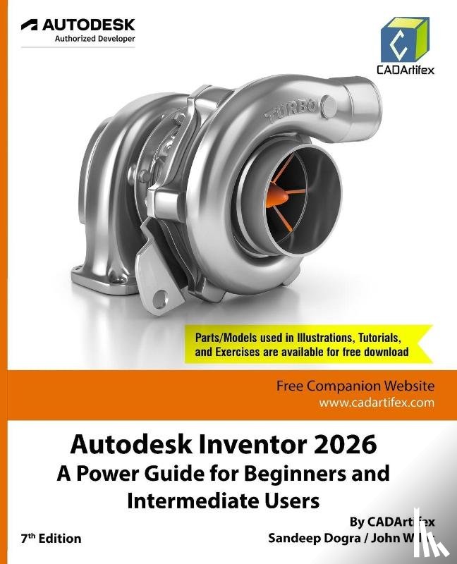 Cadartifex, Willis, John, Dogra, Sandeep - Autodesk Inventor 2026