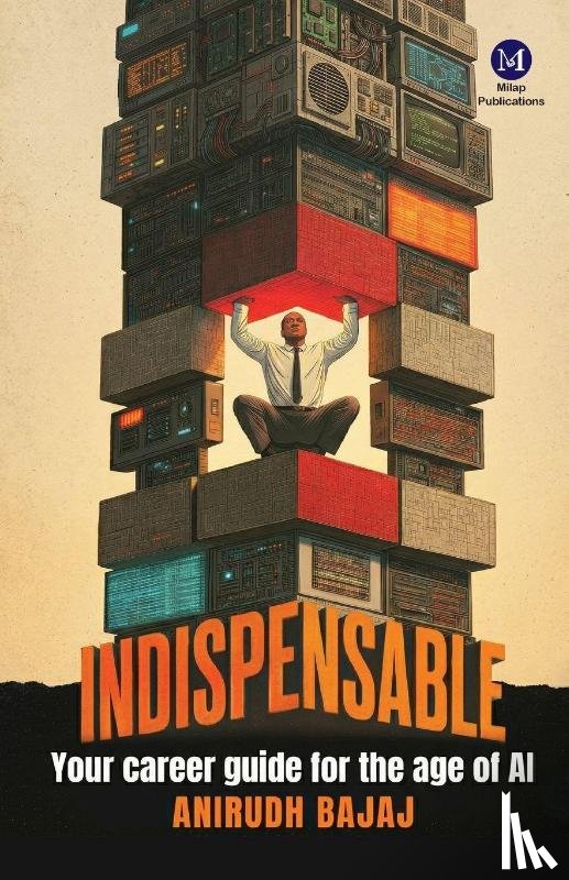 Bajaj, Anirudh - Indispensable