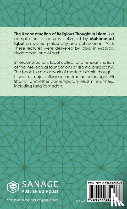 Iqbal, Allama Muhammad - The Reconstruction of Religious Thought in Islam