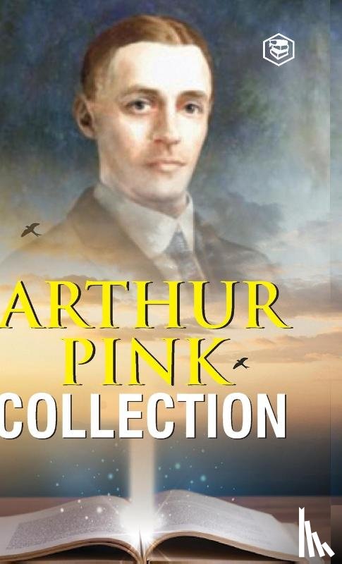 Pink, Arthur - Arthur W. Pink Collection
