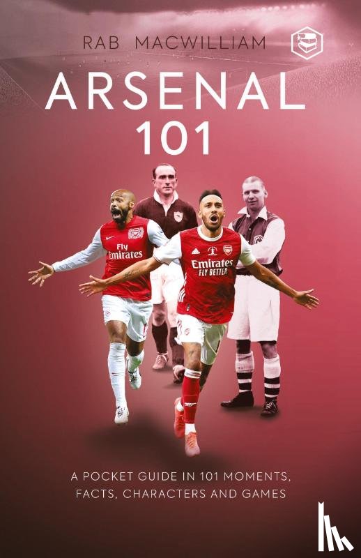 McWilliam, Rab - Arsenal 101