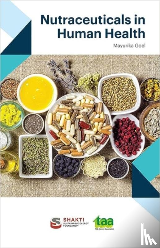 Goel, Mayurika - Nutraceuticals in Human Health