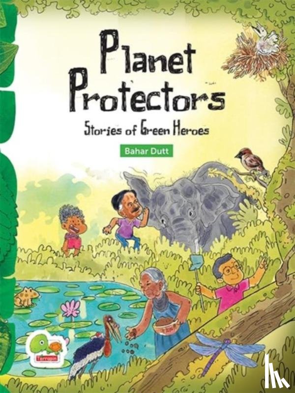 Dutt, Bahar - Planet Protectors