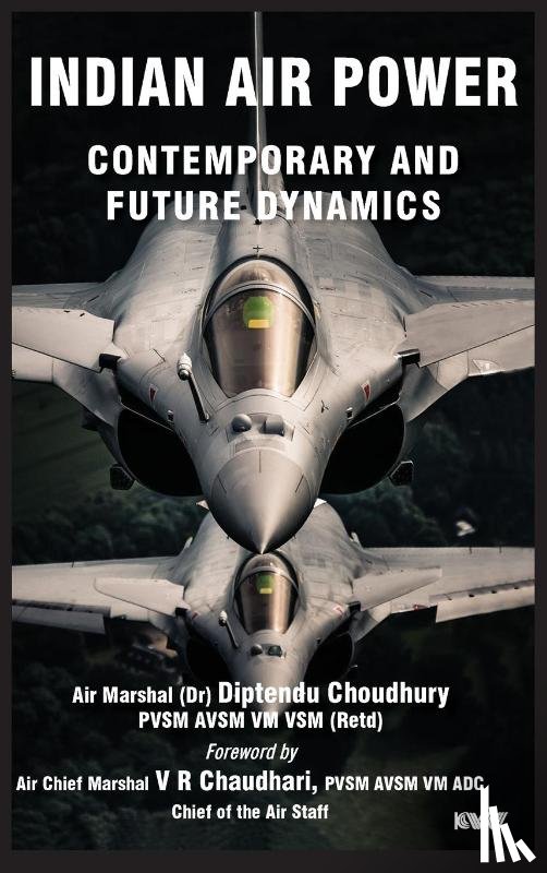 Choudhury, Diptendu - Indian Air Power