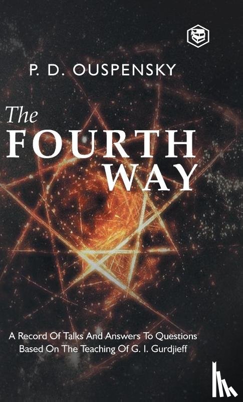 Ouspensky, P. D. - The Fourth Way