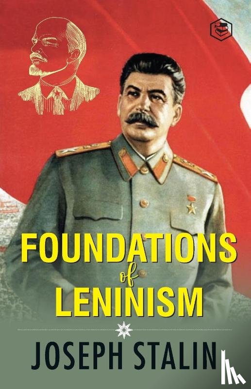 Stalin, J. V. - The Foundations of Leninism