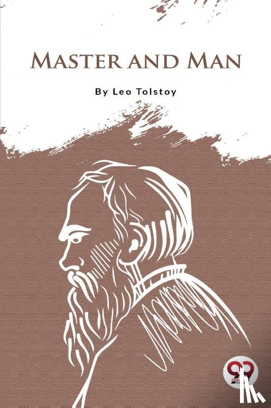 Tolstoy, Leo - Master and Man