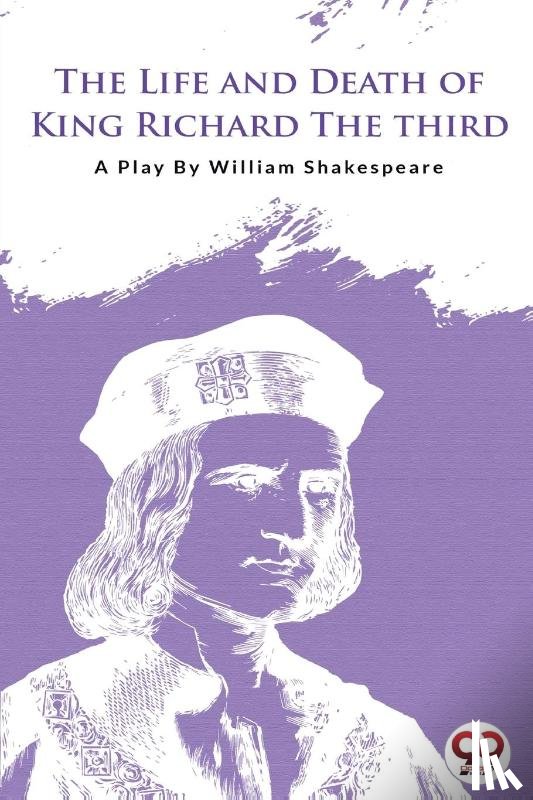 Shakespeare, William - The Life and Death of King Richard the Third