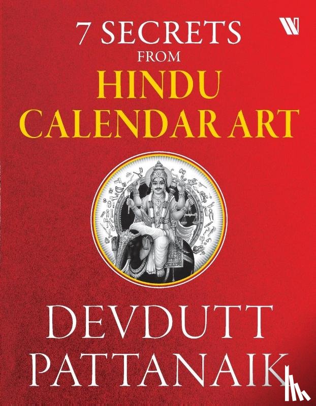 Pattanaik, Devdutt - 7 Secrets From Hindu Calendar Art