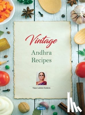 Lakshmi, K Vijaya - Vintage Andhra Recipes (English)