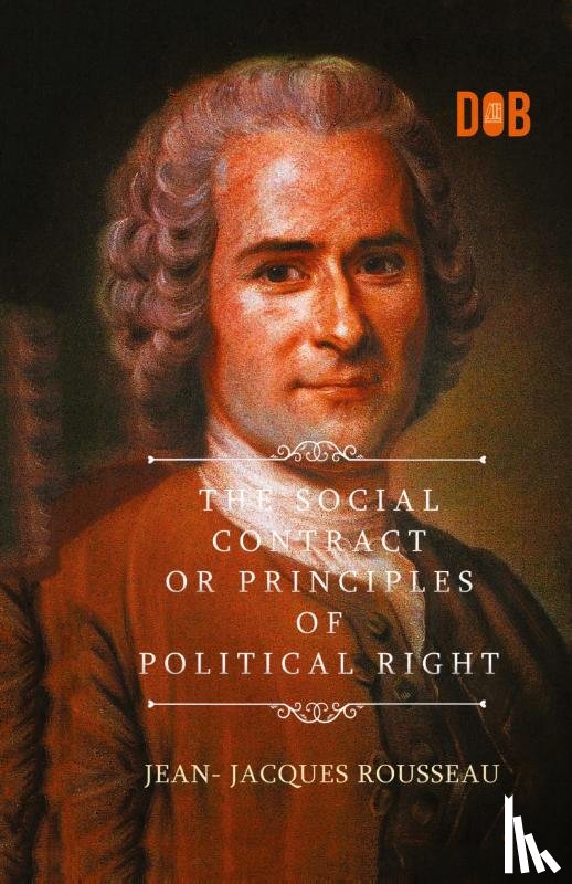 Rousseau, Jean-Jacques - The Social Contract