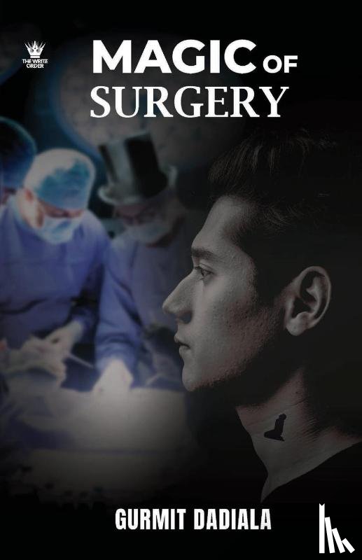 Dadiala, Gurmit - Magic of Surgery