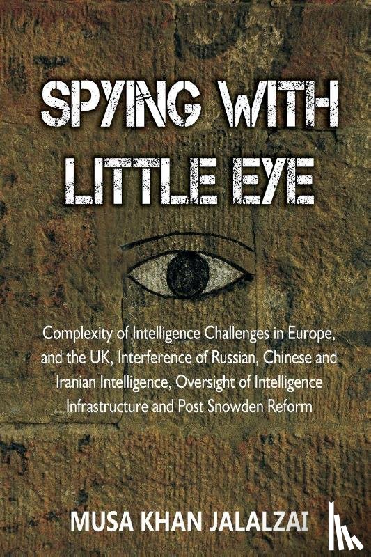 Jalalzai, Musa Khan - Spying with Little Eye
