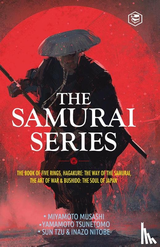 Musashi (Author), Miyamoto, Tsunetomo (Author), Yamamoto, Tzu (Author), Sun - The Samurai Series