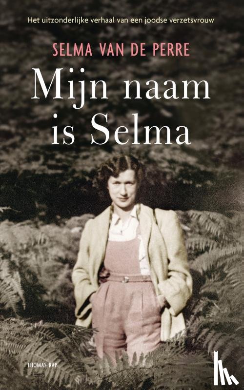 Perre, Selma van de - Mijn naam is Selma