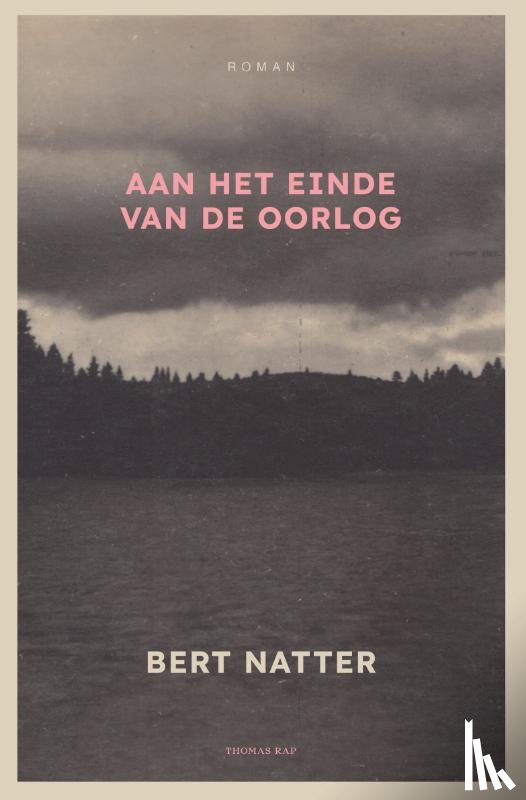 Natter, Bert - Aan het einde van de oorlog
