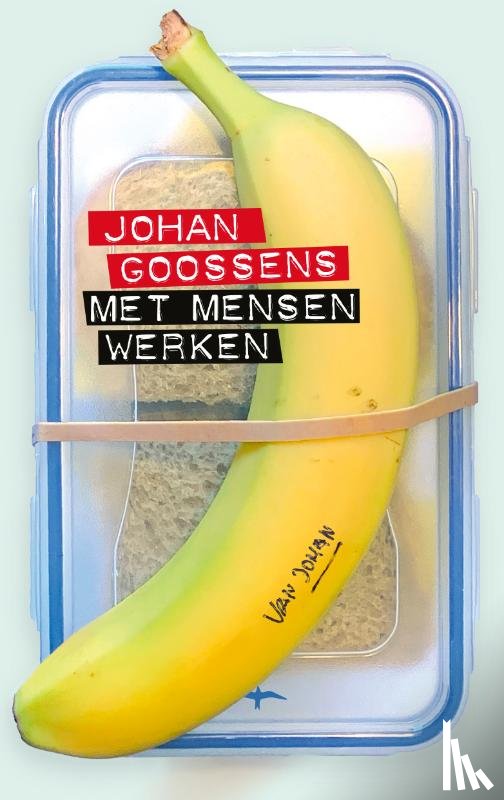 Goossens, Johan - Met mensen werken