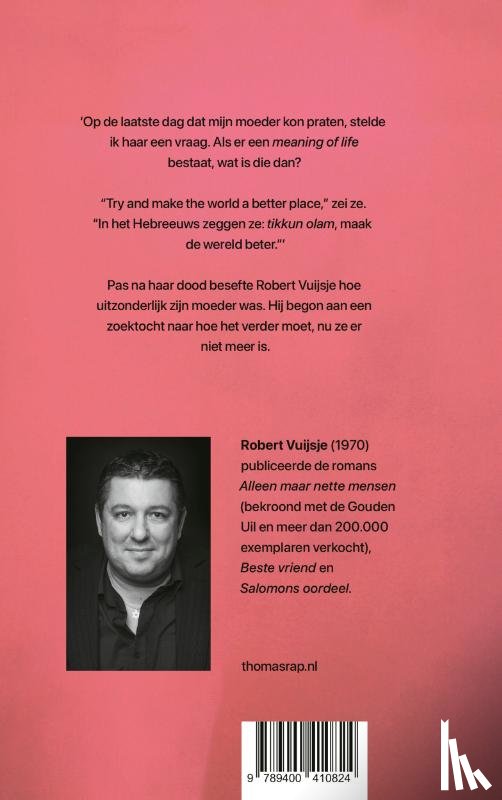 Vuijsje, Robert - Maak de wereld beter