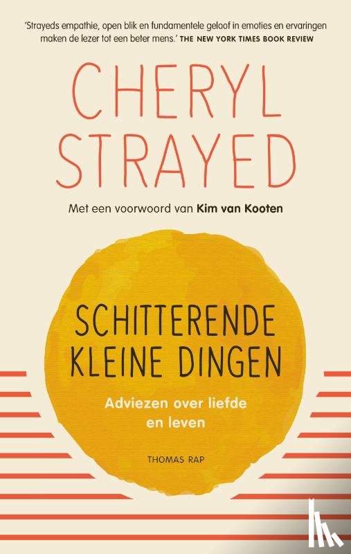 Strayed, Cheryl - Schitterende kleine dingen