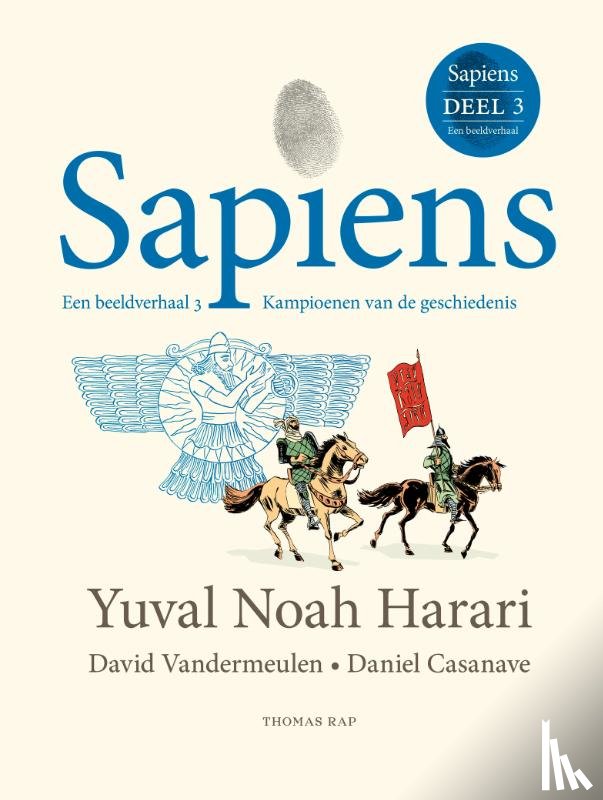 Harari, Yuval Noah - SAPIENS. EEN BEELDVERHAAL 3 - Een beeldverhaal