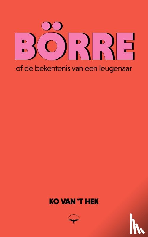 Hek, Ko van 't - Börre
