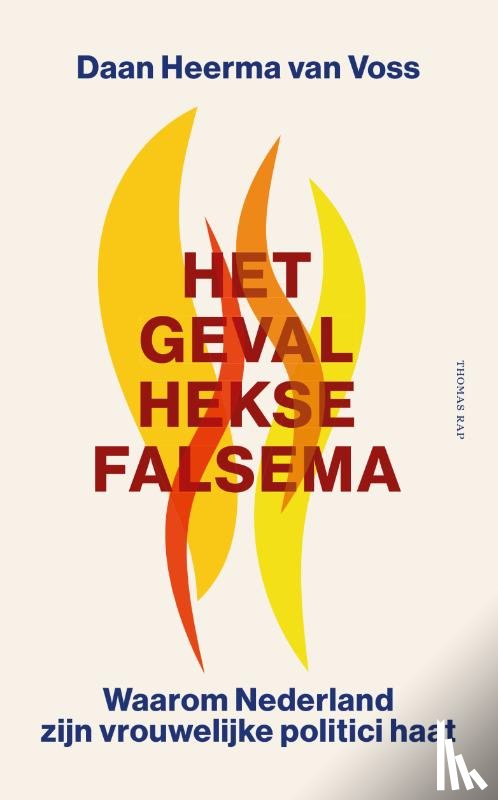 Heerma van Voss, Daan - Het geval Hekse Falsema