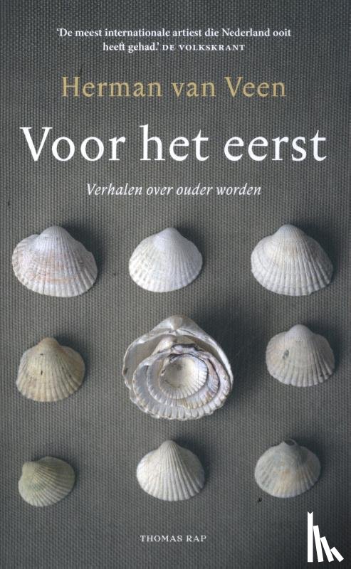 Veen, Herman van - Voor het eerst