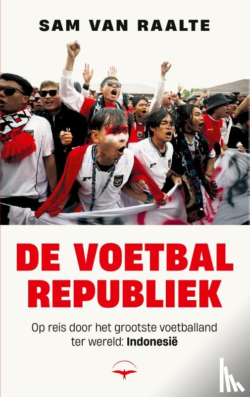 van Raalte, Sam - De voetbalrepubliek