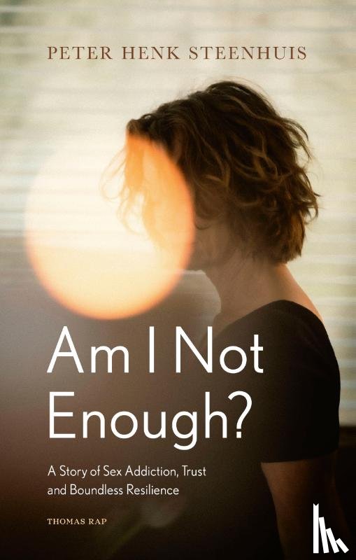 Steenhuis, Peter Henk - Am I Not Enough?