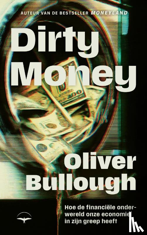 Bullough, Oliver - Dirty money