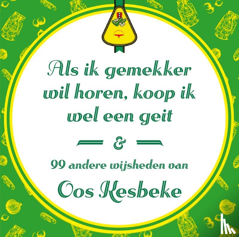 Langedijk, Marcel, Kesbeke, Oos - Als ik gemekker wil horen, koop ik wel een geit