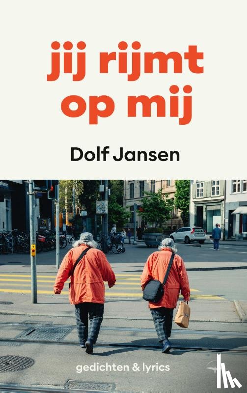 Jansen, Dolf - Jij rijmt op mij
