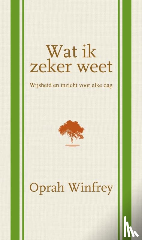Winfrey, Oprah - Wat ik zeker weet