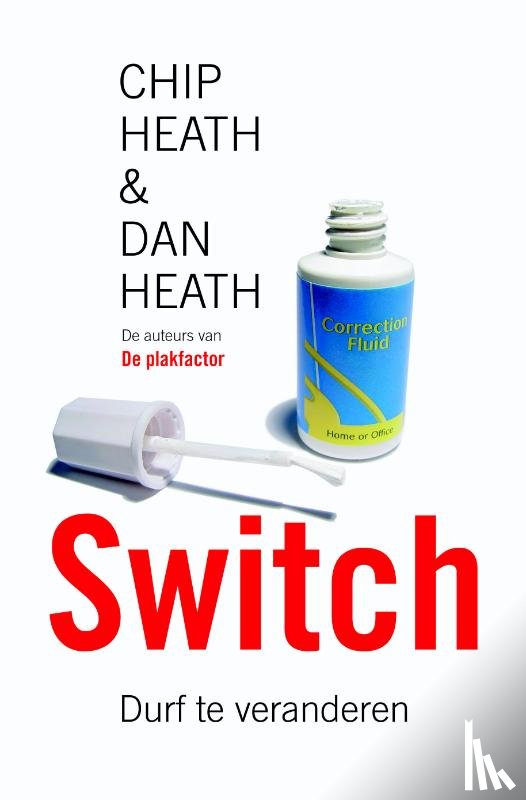 Heath, Chip, Heath, Dan - Switch