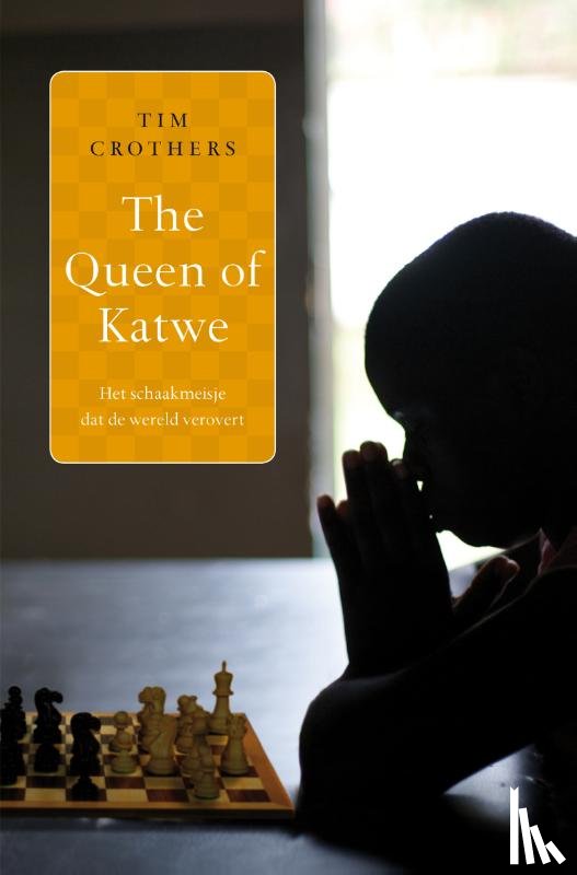 Crothers, Tim - The queen of Katwe