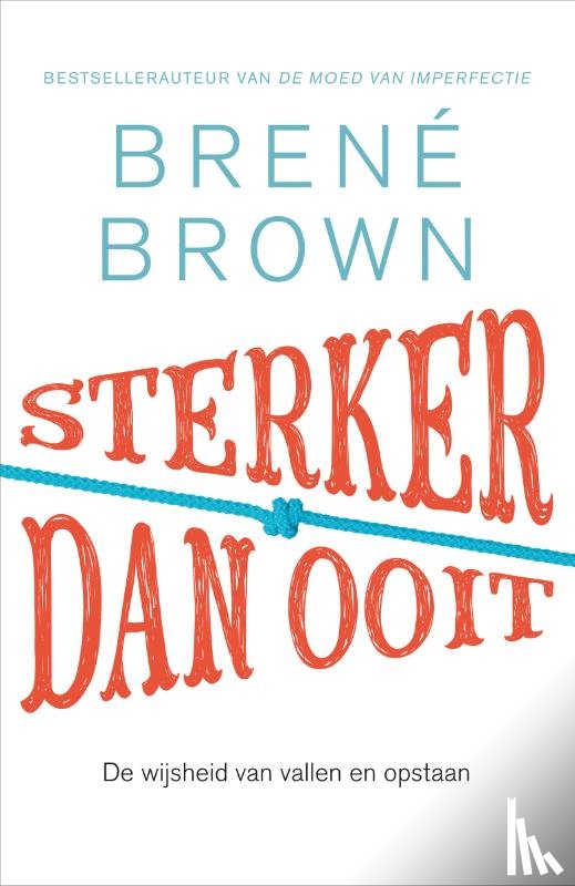 Brown, Brené - Sterker dan ooit