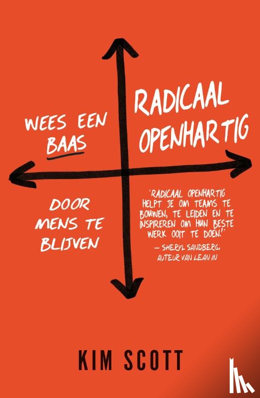 Scott, Kim - Radicaal openhartig