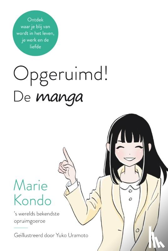 Kondo, Marie - Opgeruimd! De manga