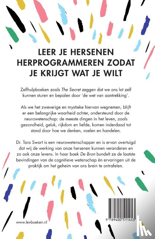 Swart, Tara - De bron