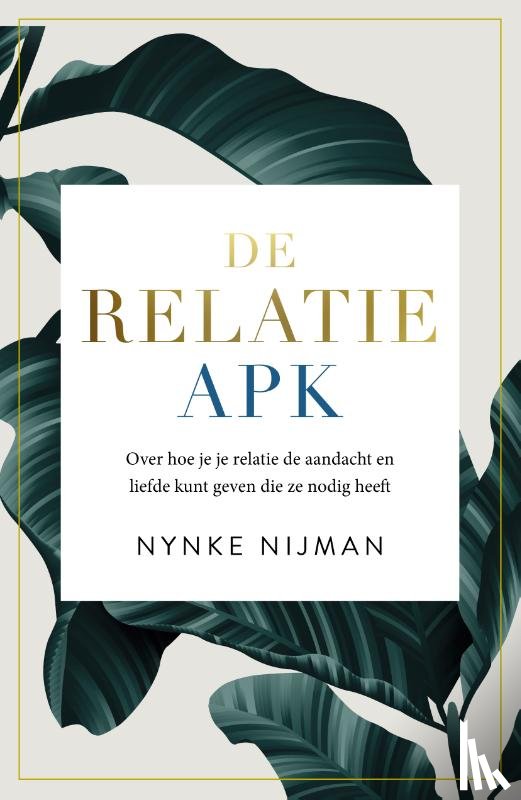 Nijman, Nynke - De relatie-apk