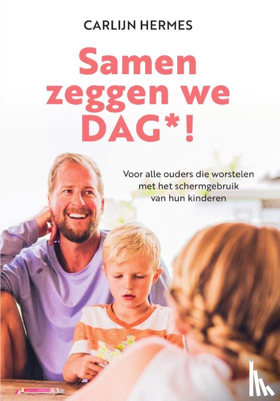 Hermes, Carlijn - Samen zeggen we DAG