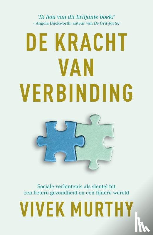 Murthy, Vivek - De kracht van verbinding