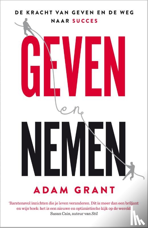 Grant, Adam - Geven en nemen