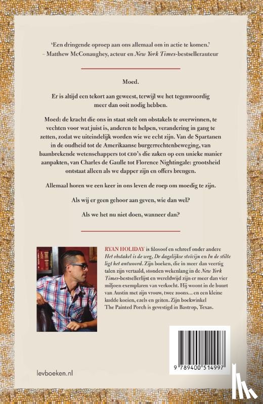 Holiday, Ryan - Het geluk is met de dapperen