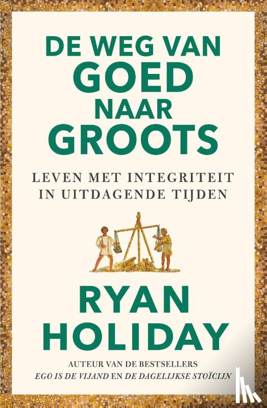 Holiday, Ryan - De weg van goed naar groots