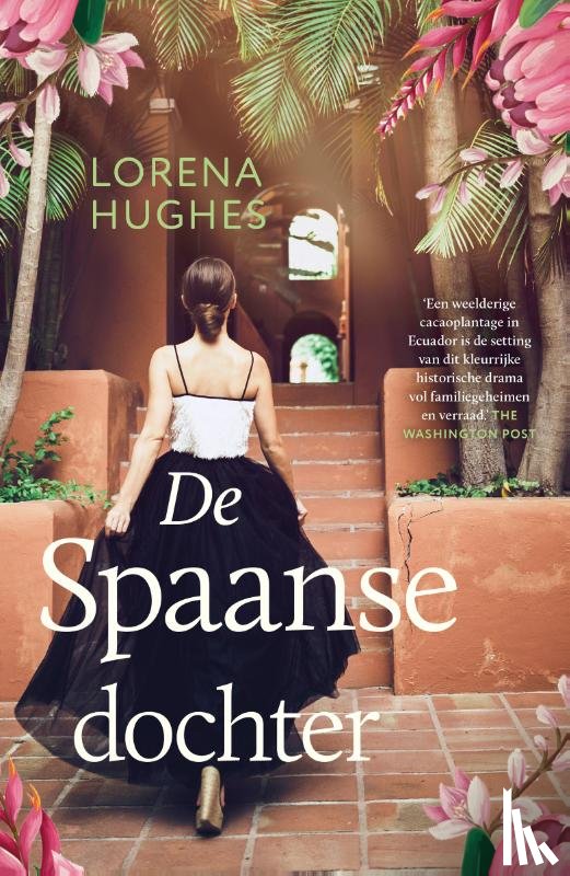 Hughes, Lorena - De Spaanse dochter