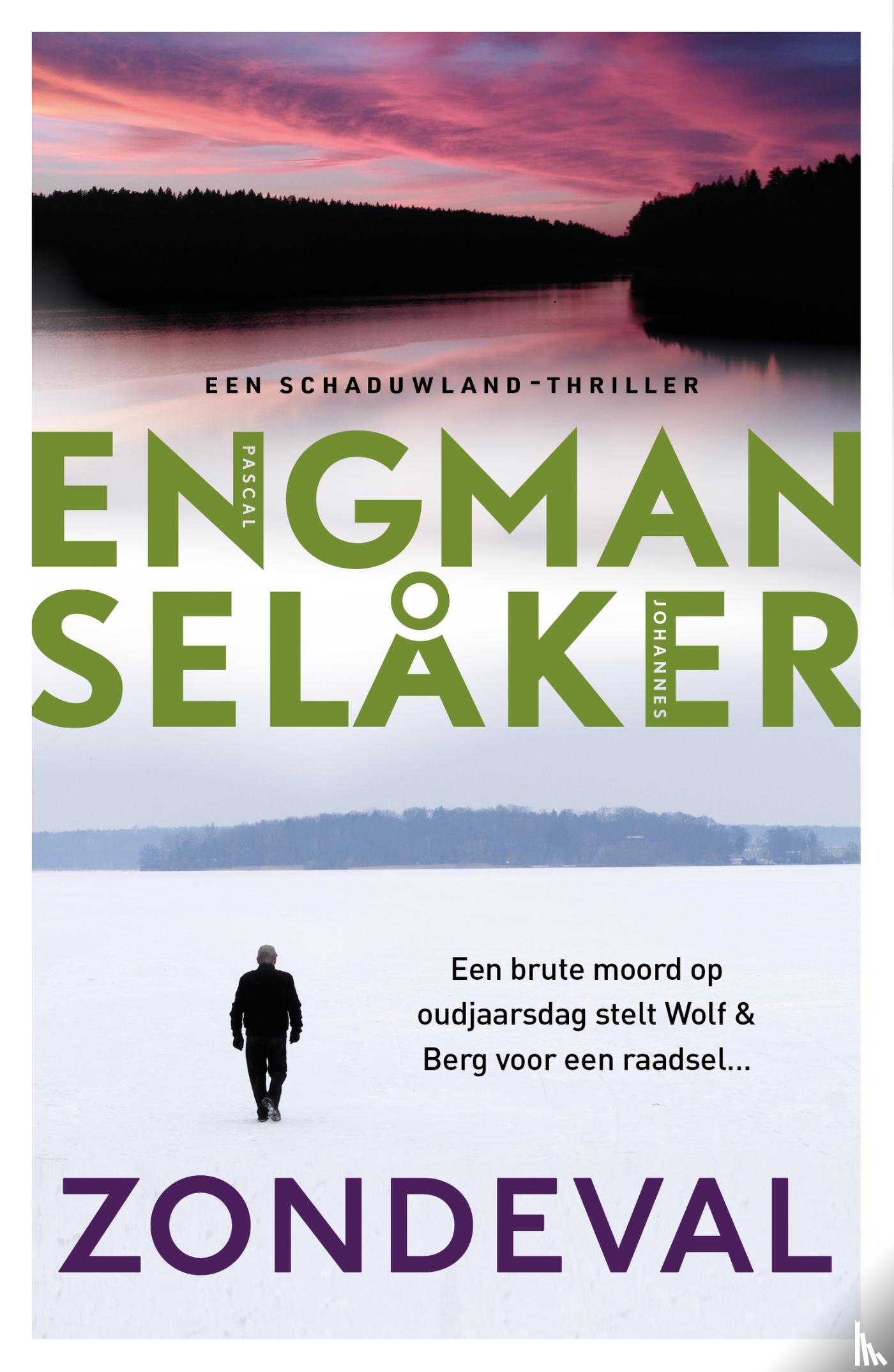 Engman, Pascal, Selåker, Johannes - Zondeval